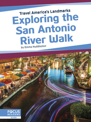 cover image of Exploring the San Antonio River Walk